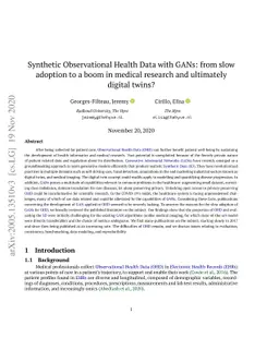 Synthetic Observational Health Data with GANs: from slow adoption to a
  boom in medical research and ultimately digital twins?