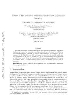 Review of Mathematical frameworks for Fairness in Machine Learning