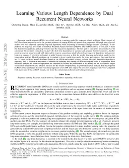 Learning Various Length Dependence by Dual Recurrent Neural Networks