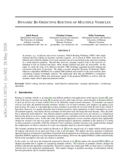 Dynamic Bi-Objective Routing of Multiple Vehicles