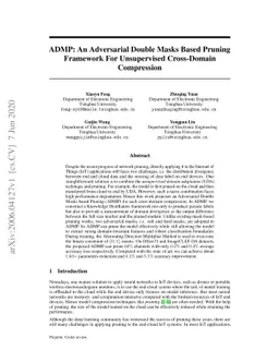 ADMP: An Adversarial Double Masks Based Pruning Framework For
  Unsupervised Cross-Domain Compression