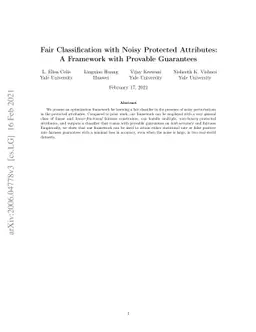 Fair Classification with Noisy Protected Attributes: A Framework with
  Provable Guarantees