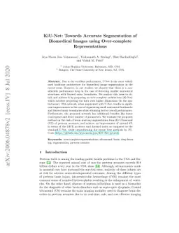 KiU-Net: Towards Accurate Segmentation of Biomedical Images using
  Over-complete Representations