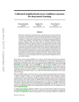 Calibrated neighborhood aware confidence measure for deep metric
  learning