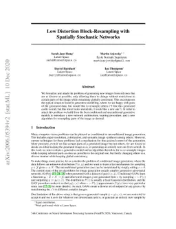 Low Distortion Block-Resampling with Spatially Stochastic Networks