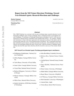 Report from the NSF Future Directions Workshop, Toward User-Oriented
  Agents: Research Directions and Challenges