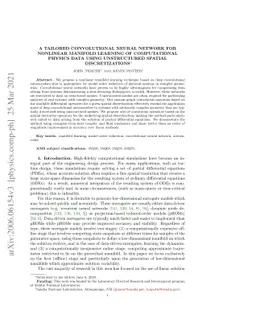 A Tailored Convolutional Neural Network for Nonlinear Manifold Learning
  of Computational Physics Data using Unstructured Spatial Discretizations