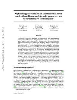 Optimizing generalization on the train set: a novel gradient-based
  framework to train parameters and hyperparameters simultaneously
