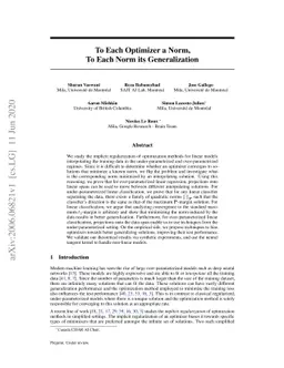 To Each Optimizer a Norm, To Each Norm its Generalization