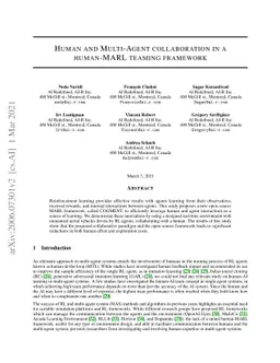 Human and Multi-Agent collaboration in a human-MARL teaming framework
