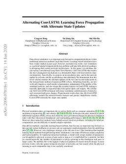 Alternating ConvLSTM: Learning Force Propagation with Alternate State
  Updates