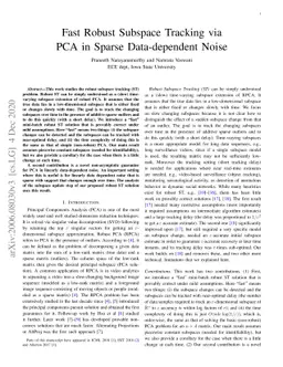 Fast Robust Subspace Tracking via PCA in Sparse Data-Dependent Noise