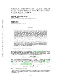 Spherical Motion Dynamics: Learning Dynamics of Neural Network with
  Normalization, Weight Decay, and SGD