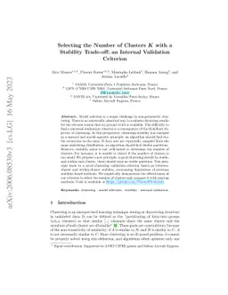 Selecting the Number of Clusters $K$ with a Stability Trade-off: an
  Internal Validation Criterion