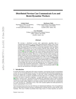 Distributed Newton Can Communicate Less and Resist Byzantine Workers
