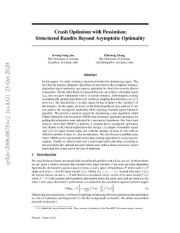 Crush Optimism with Pessimism: Structured Bandits Beyond Asymptotic
  Optimality