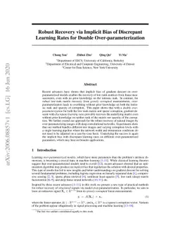 Robust Recovery via Implicit Bias of Discrepant Learning Rates for
  Double Over-parameterization
