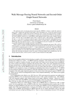 Walk Message Passing Neural Networks and Second-Order Graph Neural
  Networks