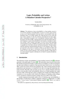 Logic, Probability and Action: A Situation Calculus Perspective