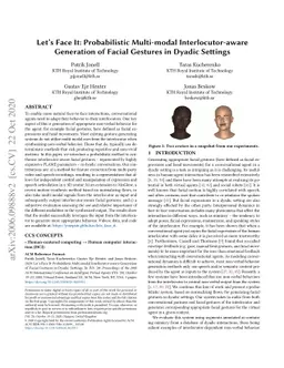 Let's Face It: Probabilistic Multi-modal Interlocutor-aware Generation
  of Facial Gestures in Dyadic Settings