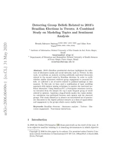 Detecting Group Beliefs Related to 2018's Brazilian Elections in Tweets
  A Combined Study on Modeling Topics and Sentiment Analysis