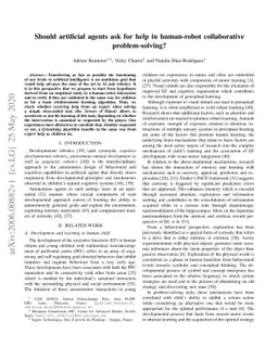 Should artificial agents ask for help in human-robot collaborative
  problem-solving?