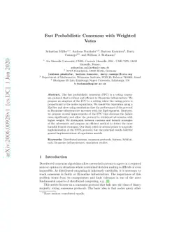Fast Probabilistic Consensus with Weighted Votes