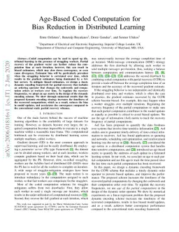Age-Based Coded Computation for Bias Reduction in Distributed Learning