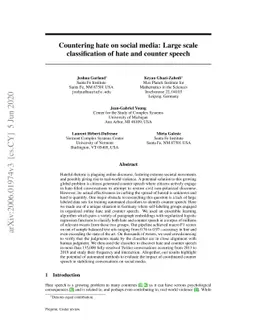 Countering hate on social media: Large scale classification of hate and
  counter speech