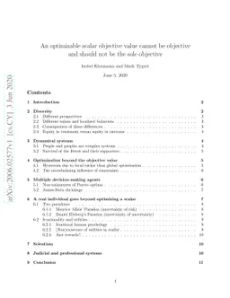 An optimizable scalar objective value cannot be objective and should not
  be the sole objective