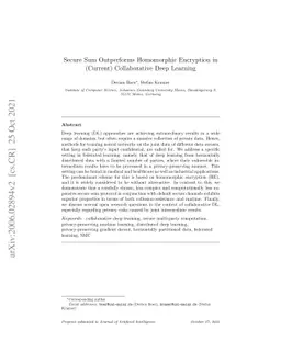 Secure Sum Outperforms Homomorphic Encryption in (Current) Collaborative
  Deep Learning