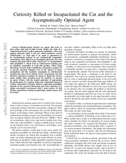 Curiosity Killed or Incapacitated the Cat and the Asymptotically Optimal
  Agent