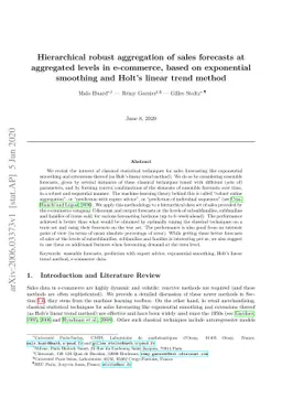 Hierarchical robust aggregation of sales forecasts at aggregated levels
  in e-commerce, based on exponential smoothing and Holt's linear trend method