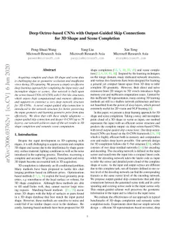 Deep Octree-based CNNs with Output-Guided Skip Connections for 3D Shape
  and Scene Completion