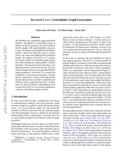 SHADOWCAST: Controllable Graph Generation