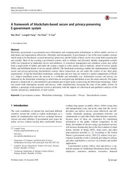 A framework of blockchain-based secure and privacy-preserving
  E-government system