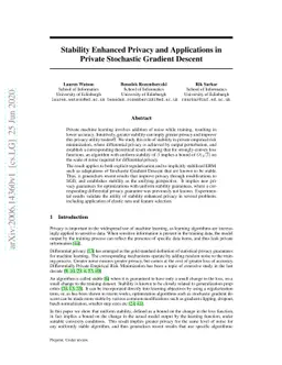 Stability Enhanced Privacy and Applications in Private Stochastic
  Gradient Descent