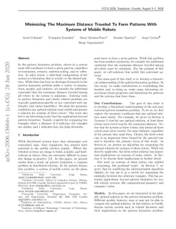 Minimizing The Maximum Distance Traveled To Form Patterns With Systems
  of Mobile Robots