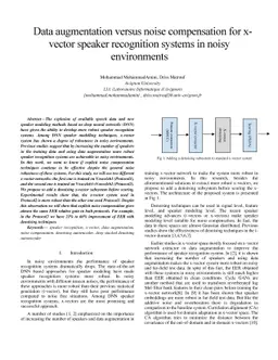 Data augmentation versus noise compensation for x- vector speaker
  recognition systems in noisy environments