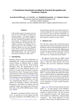 A Transformer-based joint-encoding for Emotion Recognition and Sentiment
  Analysis