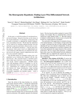 The Heterogeneity Hypothesis: Finding Layer-Wise Differentiated Network
  Architectures