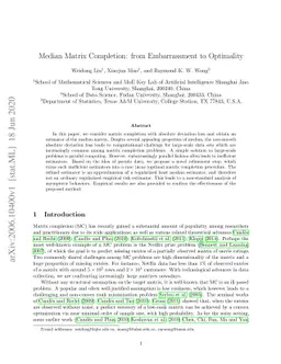 Median Matrix Completion: from Embarrassment to Optimality