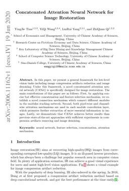 Concatenated Attention Neural Network for Image Restoration