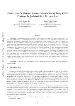 Evaluation Of Hidden Markov Models Using Deep CNN Features In Isolated
  Sign Recognition