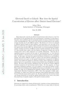Electoral David vs Goliath: How does the Spatial Concentration of
  Electors affect District-based Elections?