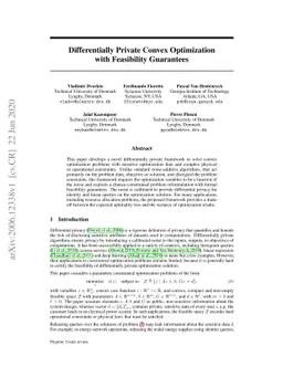 Differentially Private Convex Optimization with Feasibility Guarantees