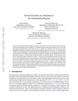 Good Classifiers are Abundant in the Interpolating Regime