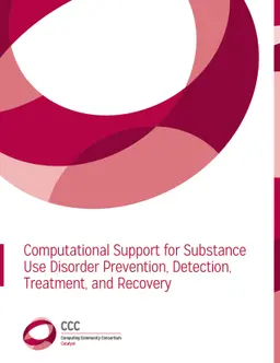 Computational Support for Substance Use Disorder Prevention, Detection,
  Treatment, and Recovery