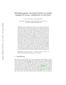 Defending against adversarial attacks on medical imaging AI system,
  classification or detection?
