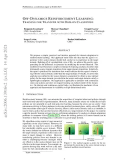 Off-Dynamics Reinforcement Learning: Training for Transfer with Domain
  Classifiers